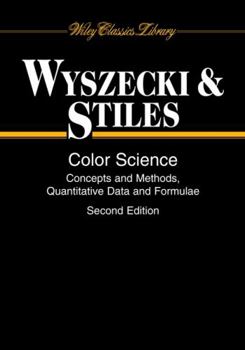 Paperback Color Science: Concepts and Methods, Quantitative Data and Formulae Book