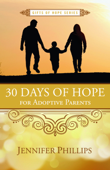 Paperback 30 Days of Hope for Adoptive Parents Book