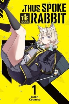 Paperback Thus Spoke the Rabbit, Vol. 1 Book