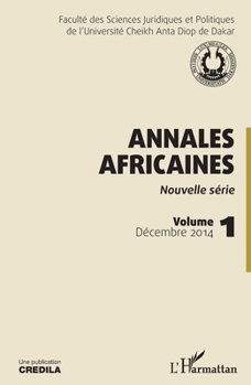 Annales africaines vol 1 décembre 2014: Nouvelle série (Harmattan Sénégal) (French Edition)