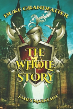 Paperback Duke Grandfather The Whole Story Book