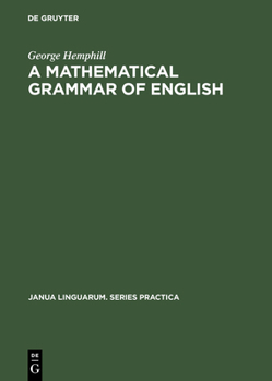 Hardcover A Mathematical Grammar of English Book