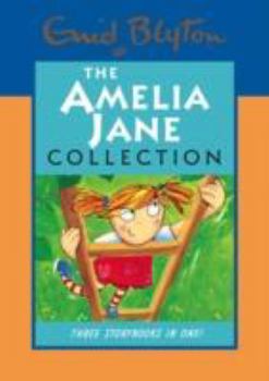 The Amelia Jane Collection (Naughty Amelia Jane, Amelia Jane again & Amelia Jane is naughty again) - Book  of the Amelia Jane