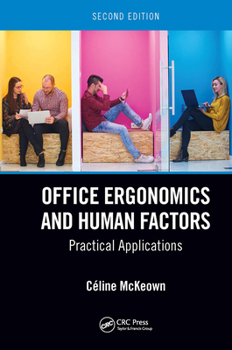 Paperback Office Ergonomics and Human Factors: Practical Applications, Second Edition Book