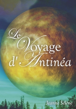 Paperback Le Voyage d'Antinéa [French] Book