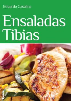Paperback Ensaladas Tibias [Spanish] Book