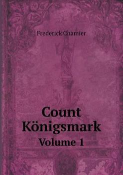 Count Konigsmark Volume 1