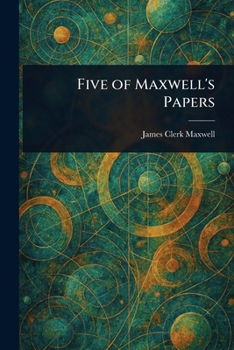 Paperback Five of Maxwell's Papers Book