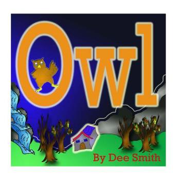 Paperback Owl: A Rhyming Picture Book for Children about an Owl in the Autumn Night. Book