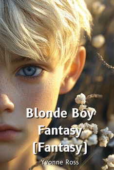 Blonde Boy Fantasy (Fantasy)