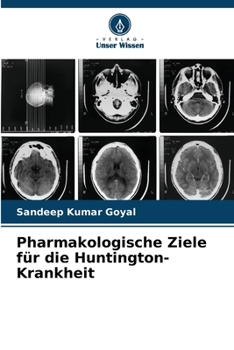 Paperback Pharmakologische Ziele für die Huntington-Krankheit [German] Book