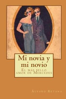 Paperback Mi novia y mi novio [Spanish] Book