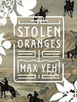Paperback Stolen Oranges: Letters Between Cervantes and the Emperor of China, a Pseudo-Fiction Book