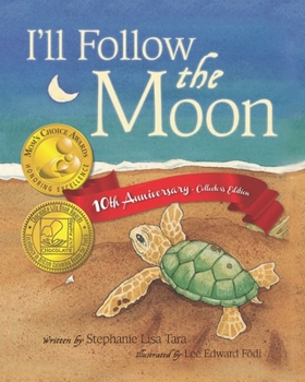 Paperback I'll Follow the Moon - 10th Anniversary Collector's Edition Book