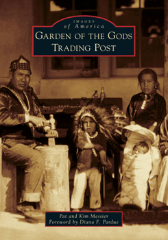 Paperback Garden of the Gods Trading Post Book