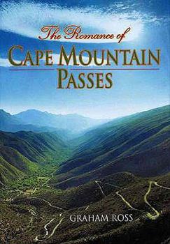 Paperback Romance of Cape Mountain Passes Book