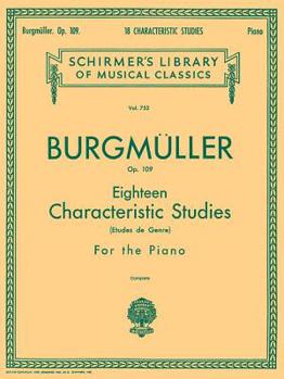 Paperback 18 Characteristic Studies, Op. 109: Schirmer Library of Classics Volume 752 Piano Solo Book