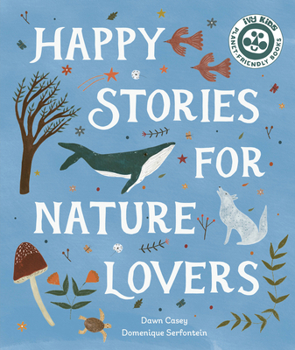 Hardcover Happy Stories for Nature Lovers Book