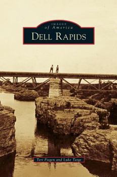 Dell Rapids - Book  of the Images of America: South Dakota