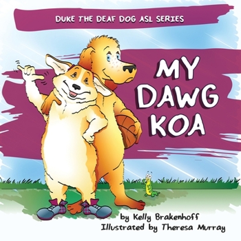Paperback My Dawg Koa Book