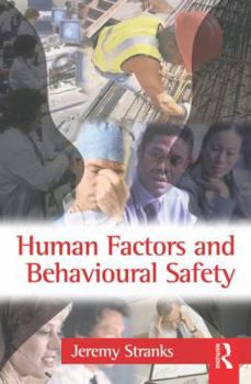 Paperback Human Factors and Behavioural Safety Book