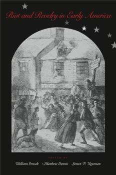 Paperback Riot and Revelry in Early America Book