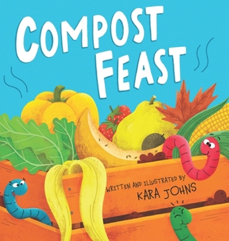 Hardcover Compost Feast Book