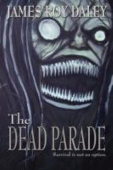 Paperback The Dead Parade Book