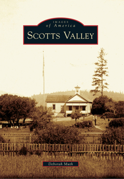 Paperback Scotts Valley Book