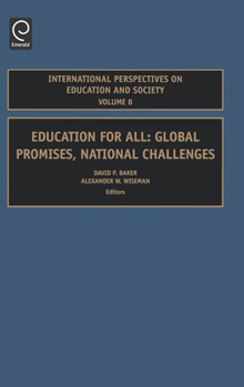 Hardcover Education for All: Global Promises, National Challenges Book