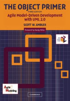 Paperback The Object Primer: Agile Model-Driven Development with UML 2.0 Book