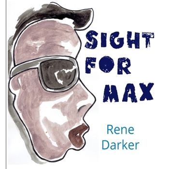 Paperback Sight for Max. Book