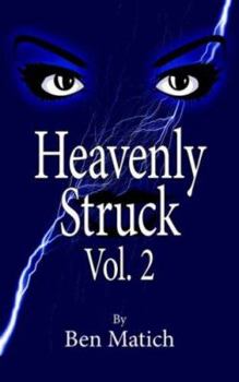 Paperback Heavenly Struck Vol. 2 Book