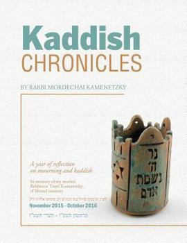 Paperback Kaddish Chronicles: Reflections on Eleven Months of Saying Kaddish [Large Print] Book