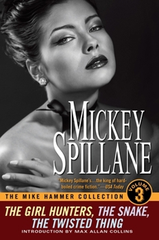 The Mike Hammer Collection, Volume III - Book  of the Mike Hammer