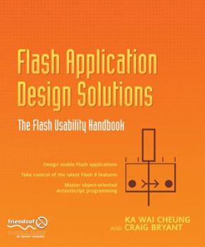 Paperback Flash Application Design Solutions: The Flash Usability Handbook Book