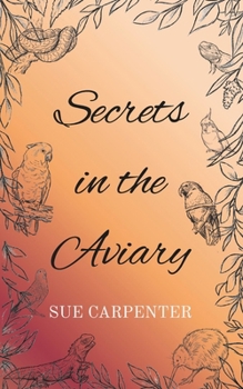 Paperback secrets in the Aviary Book