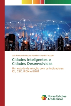 Paperback Cidades Inteligentes e Cidades Desenvolvidas [Portuguese] Book