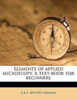 Paperback Elements of Applied Microscopy. a Text-Book for Beginners Book