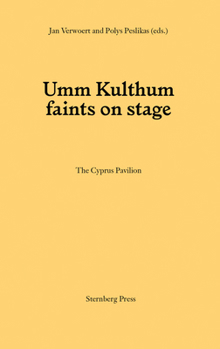 Paperback Umm Kulthum Faints on Stage Book