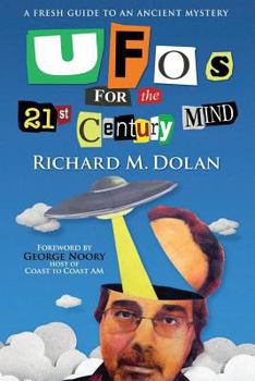 Paperback UFOs for the 21st Century Mind: A Fresh Guide to an Ancient Mystery Book