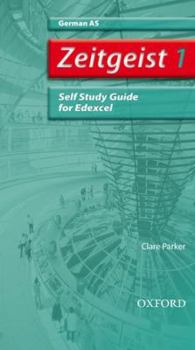 Paperback Zeitgeist 1. as Edexcel Self-Study Guide Book