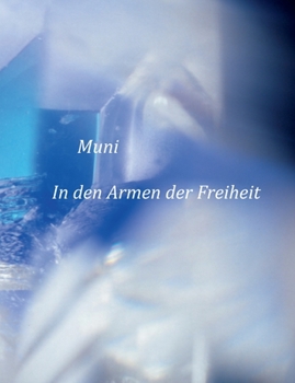 Paperback In den Armen der Freiheit [German] Book