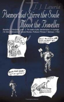 Paperback Poemes That Stirre The Soule and Moove The Bowelles Book