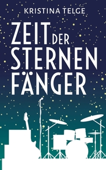 Paperback Zeit der Sternenfänger [German] Book