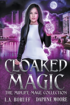 Cloaked Magic (Midlife Mage) B0CMGGZN7F Book Cover