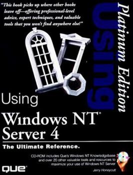 Hardcover Using Windows NT Server 4 Platinum Edition Book