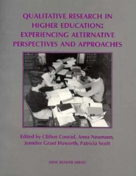 Paperback Qualitative Research in Higher Education: Experiencing Alternative Perspectives and Approaches Book
