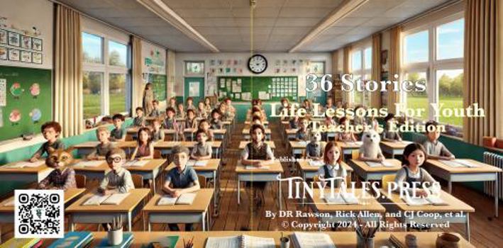 Paperback 36 Stories - Life Lessons for Youth: Teacher's Edition with Lesson Plans Book