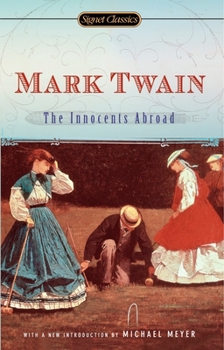 THE COMPLETE TRAVEL BOOKS OF MARK TWAIN-THE EARLY WORKS: THE INNOCENTS  ABROAD AND ROUGHING IT, Charles Neider Mark Twain